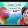 Mona Delfino – Energetic Practices To Bring Heaven To Earth