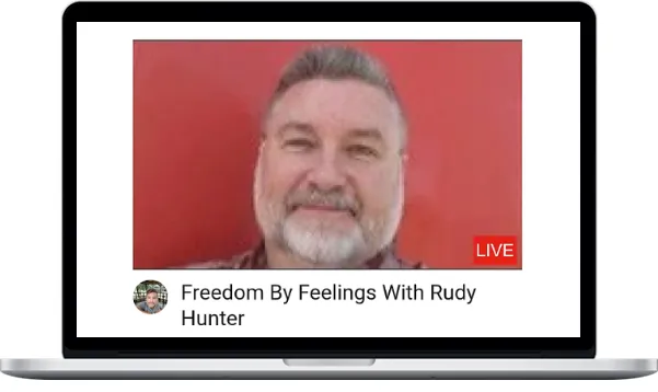 Rudy Hunter – Freedom By Feelings