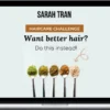 Sarah Tran – 14-Day Haircare Challenge
