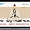 Shengxuan daoism – Long Breath Method