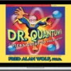Fred Alan Wolf – Dr. Quantum Presents: A User's Guide to Your Universe – Sounds True