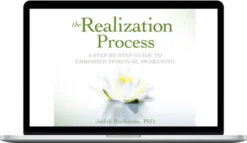 Judith Blackstone – The Realization Process – Sounds True